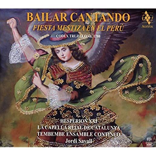 BAILAR CANTANDO - FIESTA MESTIZA EN EL PERU