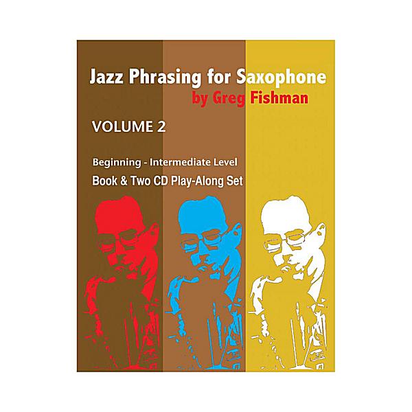 JAZZ PHRASING FOR SAXOPHONE 2