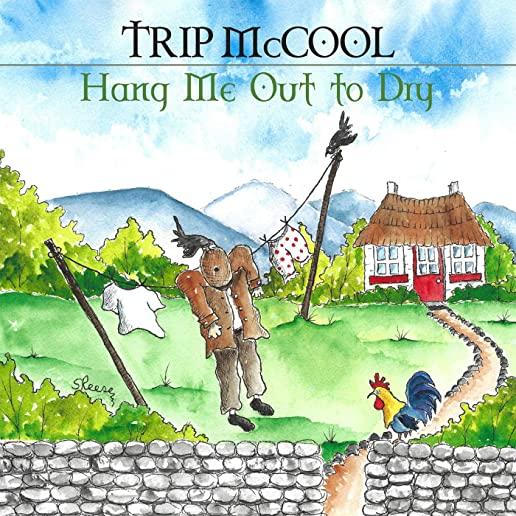 HANG ME OUT TO DRY (DIG)