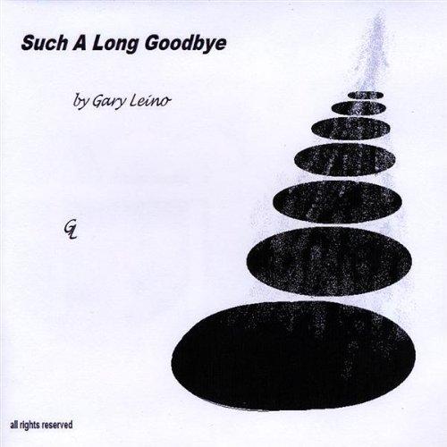 SUCH A LONG GOODBYE (CDR)