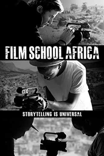 FILM SCHOOL AFRICA