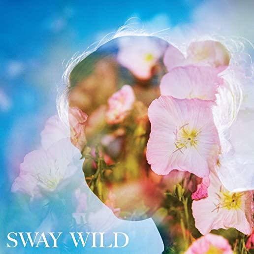 SWAY WILD