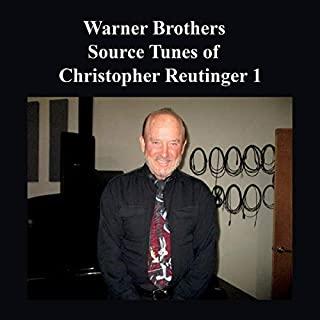 WARNER BROTHERS SOURCE TUNES OF CHRISTOPHER 1