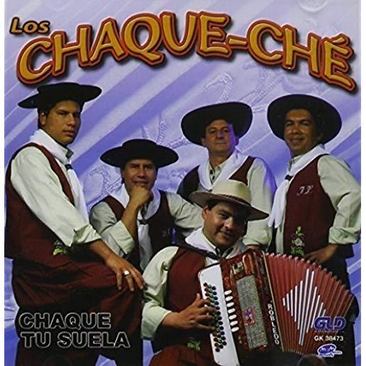 CHAQUE TU SUELA (ARG)