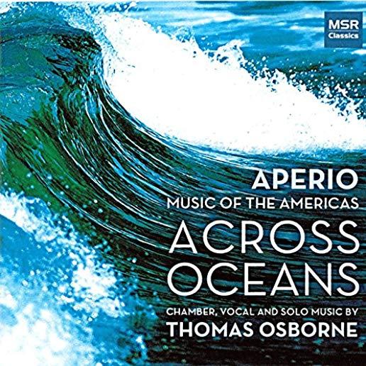 APERIO: MUSIC OF THE AMERICAS ACROSS OCEANS