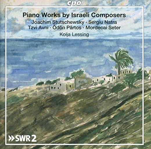 PIANO WORKS BY ISRAELI COMPOSE / VARIOUS