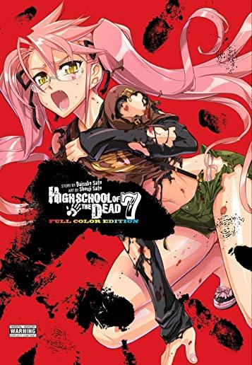 HIGHSCHOOL OF THE DEAD VOL 7 (GNOV) (PPBK)