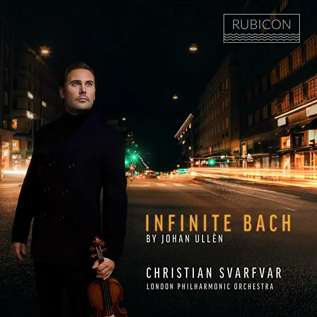 INFINITE BACH - BY JOHAN ULLEN