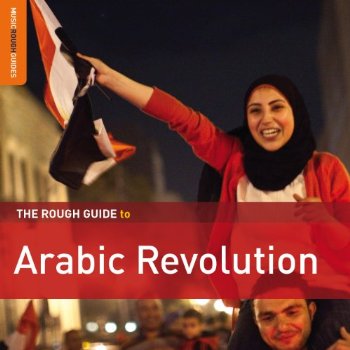 ROUGH GUIDE TO ARABIC REVOLUTION / VARIOUS