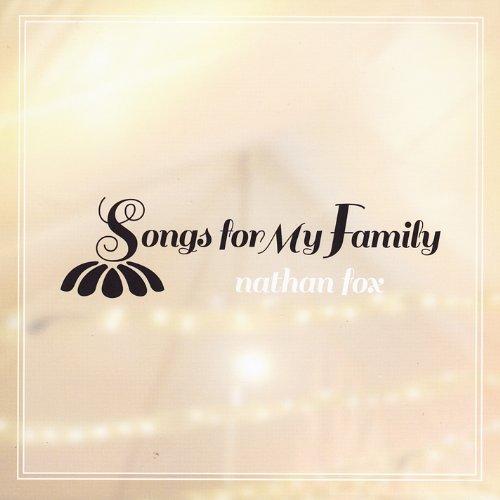 SONGS FOR MY FAMILY (CDR)