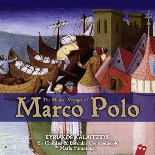 MUSICAL VOYAGES OF MARCO POLO