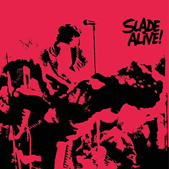 SLADE ALIVE (DLX) (REIS)