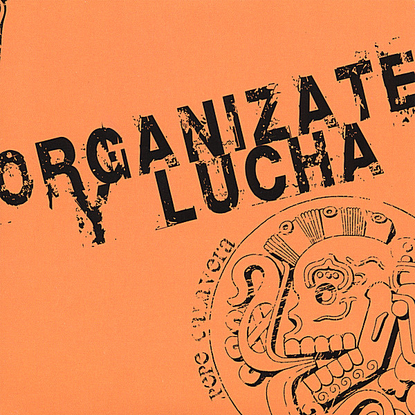 ORGANIZATE Y LUCHA