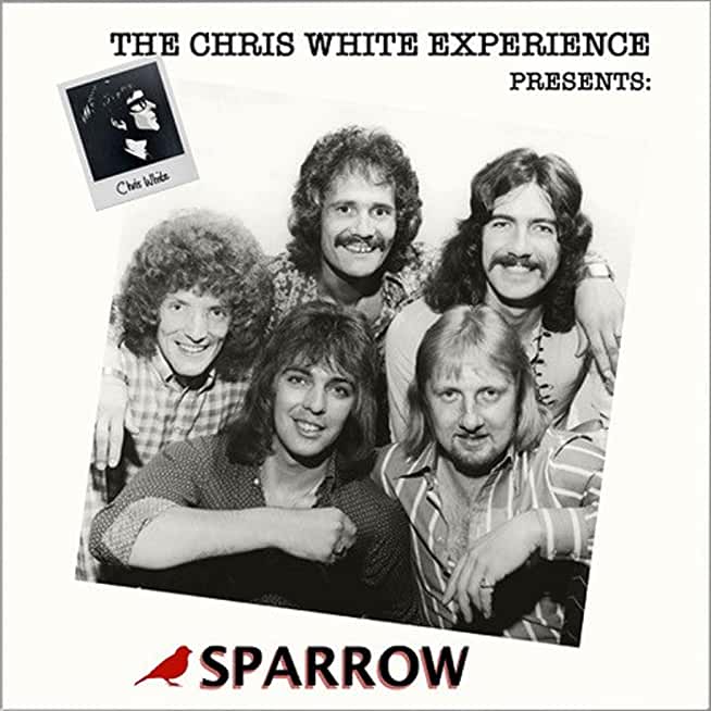 CHRIS WHITE EXPERIENCE PRESENTS: SPARROW (UK)