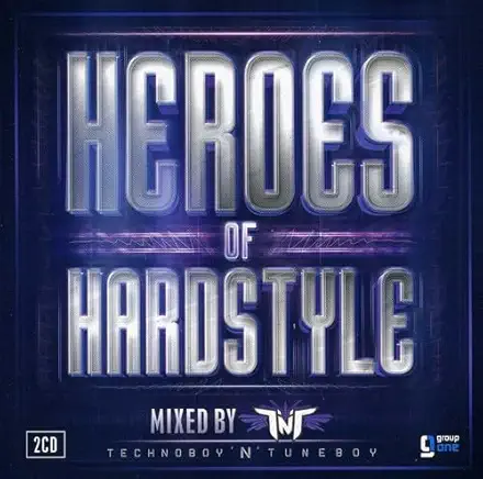 HEROES OF HARDSTYLE MIXED BY TNT (GER)