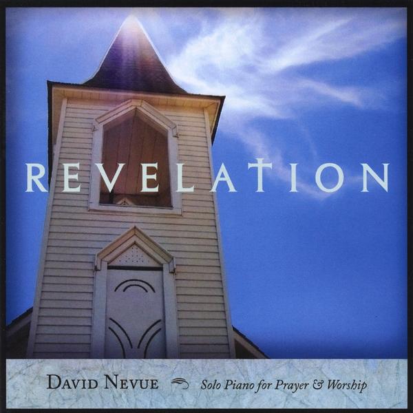 REVELATION: SOLO PIANO FOR PRAYER & WORSHIP