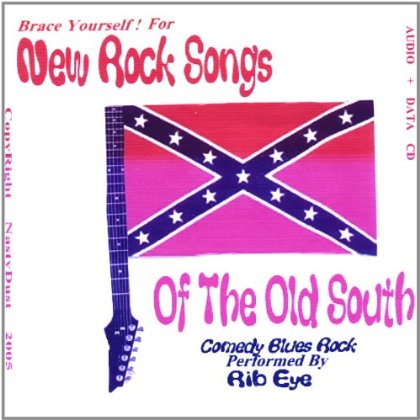 NEW ROCK SONGS OF THE OLD SOUTH