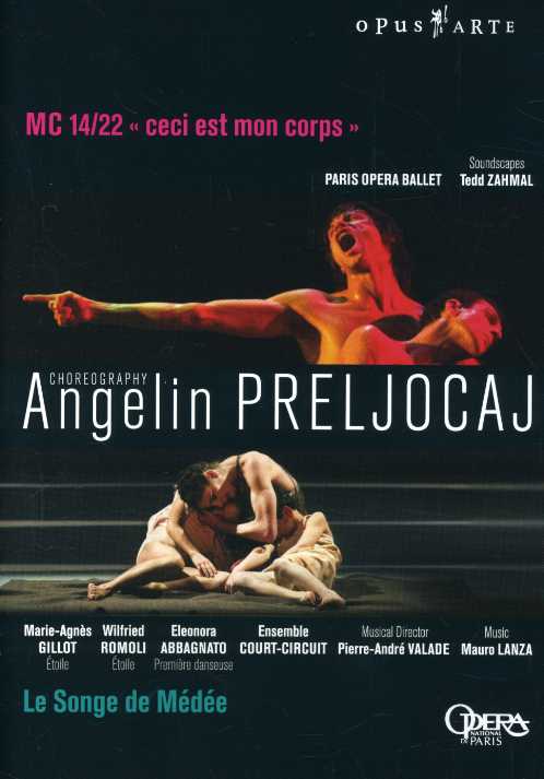 ANGELIN PRELIJOCAJ: LE SONGE DE MEDEE & MC 14/22