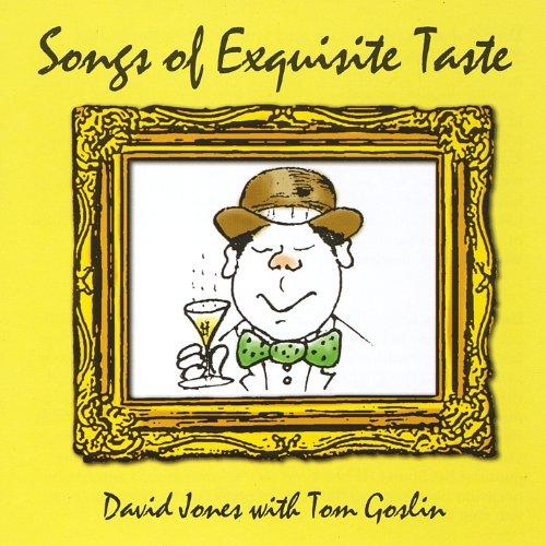 SONGS OF EXQUISITE TASTE