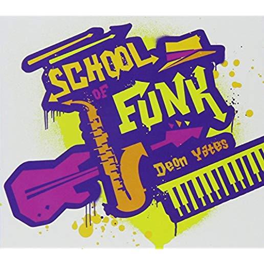 SCHOOL OF FUNK