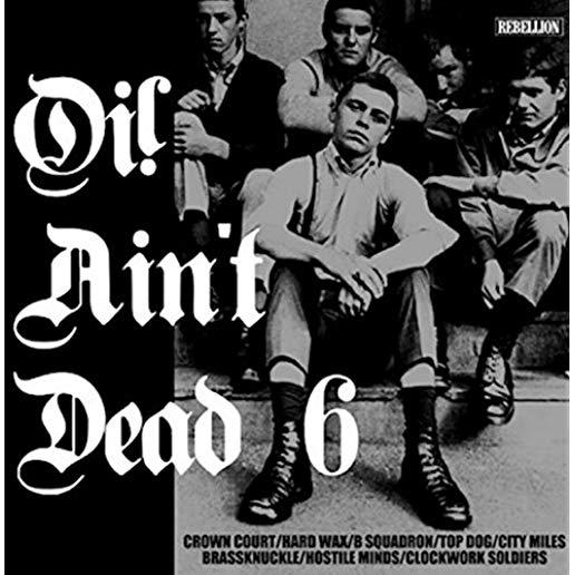 OI AIN'T DEAD 6 / VARIOUS