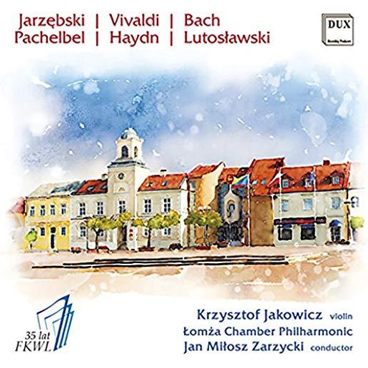 JARZEBSKI VIVALDI BACH PACHELBEL HAYDN & LUTOSLAW