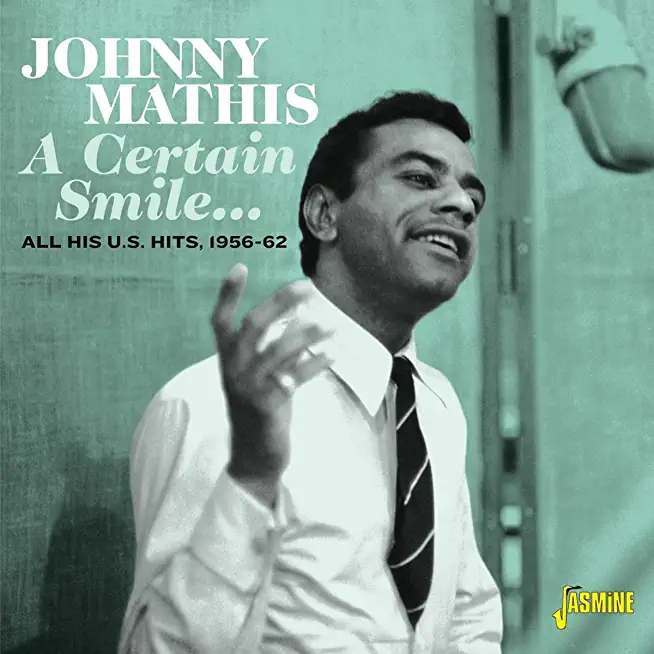 CERTAIN SMILE: ALL HIS US HITS 1956-1962 (UK)