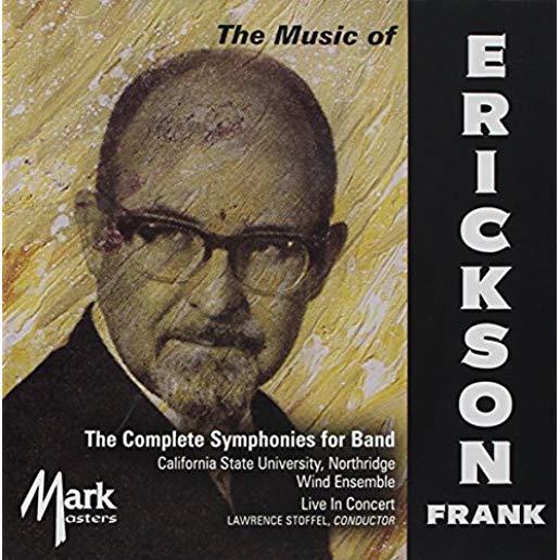 ERICKSON: COMPLETE SYMPHONIES FOR BAND