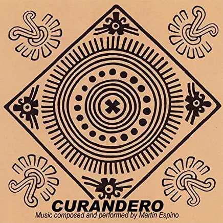 CURANDERO (THE HEALER)